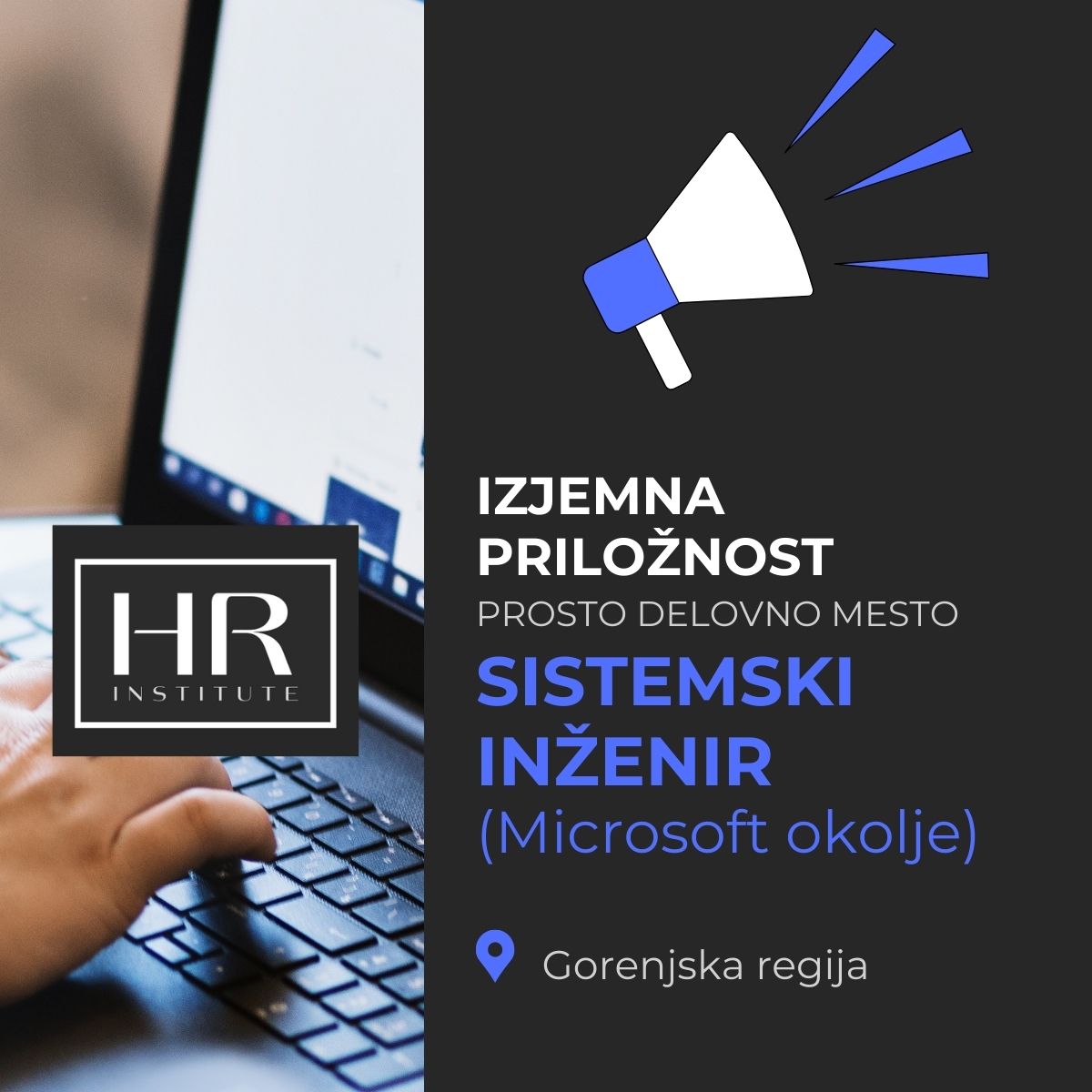 Read more about the article IZJEMNA PRILOŽNOST: prosto delovno mesto SISTEMSKI INŽENIR (Microsoft okolje)