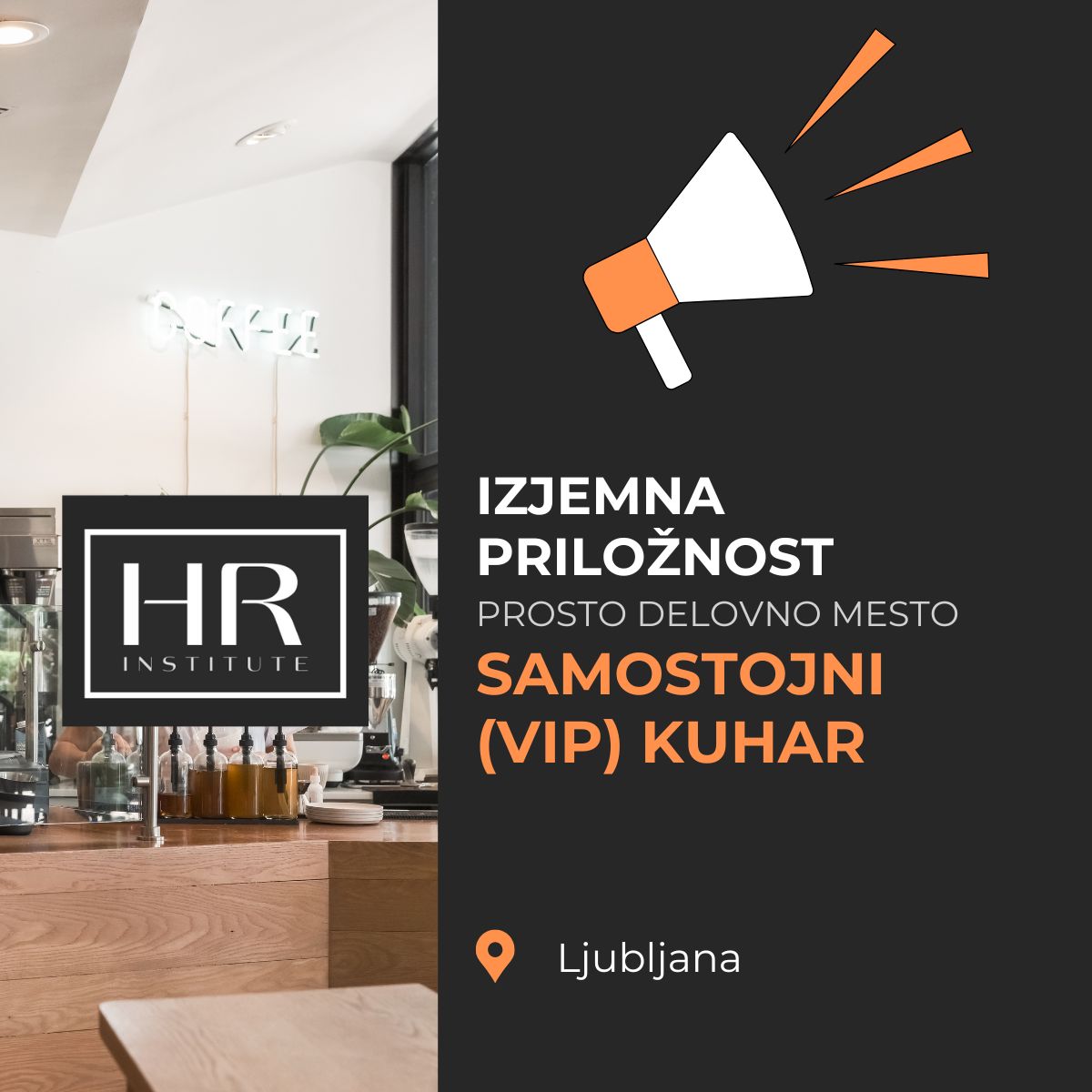 You are currently viewing IZJEMNA PRILOŽNOST: prosto delovno mesto SAMOSTOJNI (VIP) KUHAR
