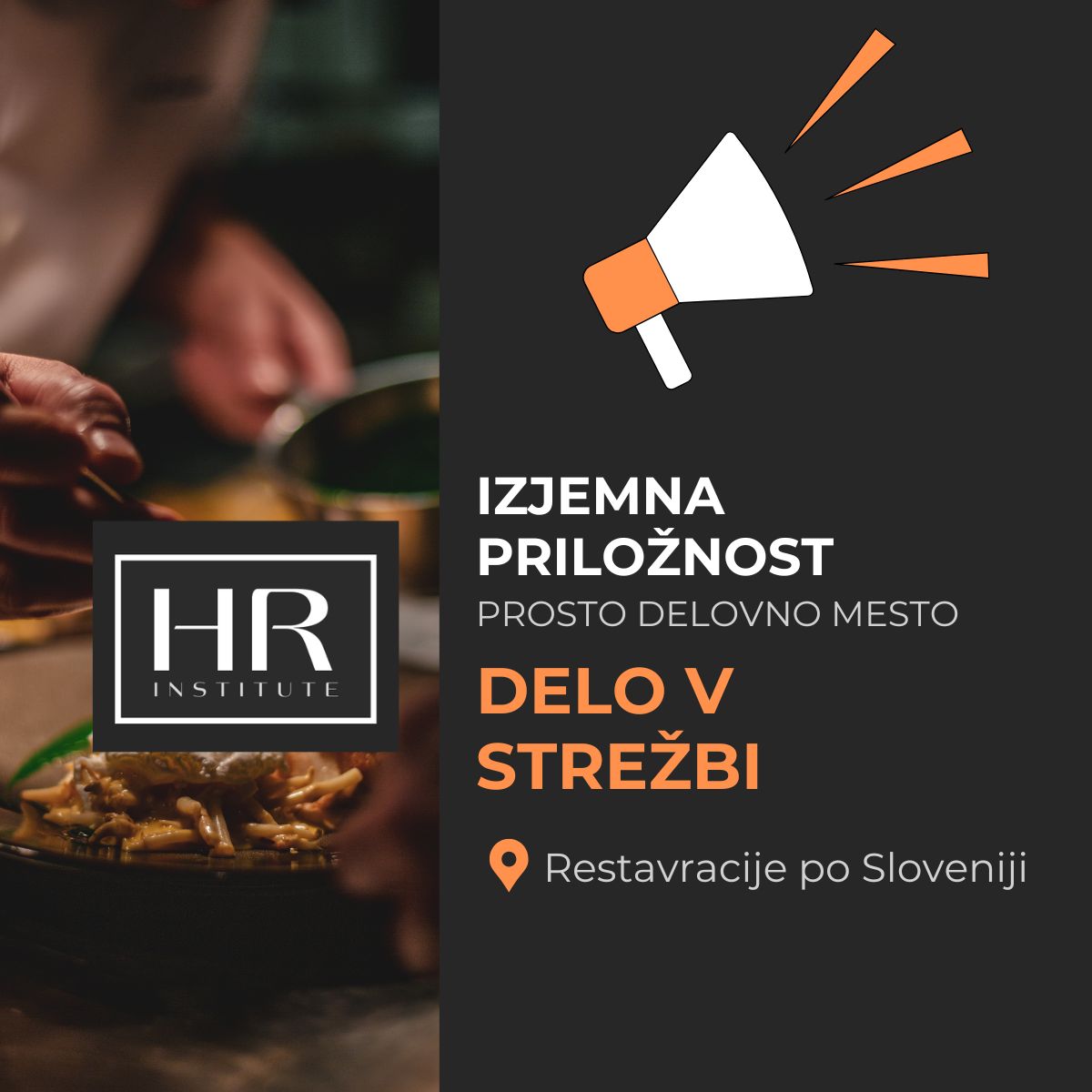You are currently viewing IZJEMNA PRILOŽNOST: prosto delovno mesto V STREŽBI