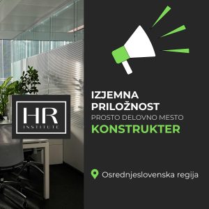 Read more about the article IZJEMNA PRILOŽNOST: prosto delovno mesto KONSTRUKTER