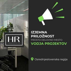 Read more about the article IZJEMNA PRILOŽNOST: prosto delovno mesto VODJA PROJEKTOV