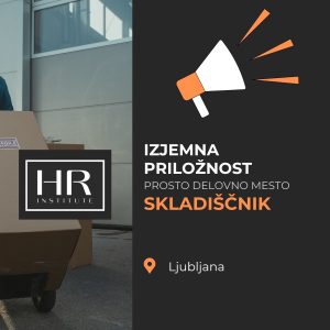 Read more about the article IZJEMNA PRILOŽNOST: prosto delovno mesto SKLADIŠČNIK